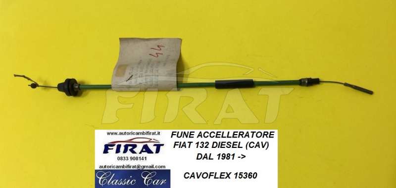 FUNE ACCELLERATORE FIAT 132 DIESEL CAV (15360)